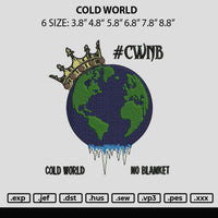 Cold World Embroidery File 6 sizes