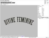 Devine Feminine Embroidery