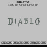 Diablo Text Embroidery File 6 sizes