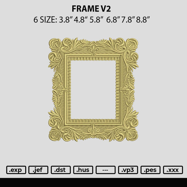 Frame V2 Embroidery File 6 sizes