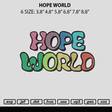 Hope World Embroidery File 6 sizes