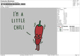 Im a Little Chili Embroidery