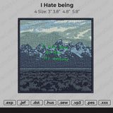 I Hate Being