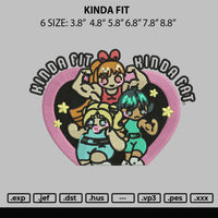 Kinda Fit Embroidery File 6 sizes