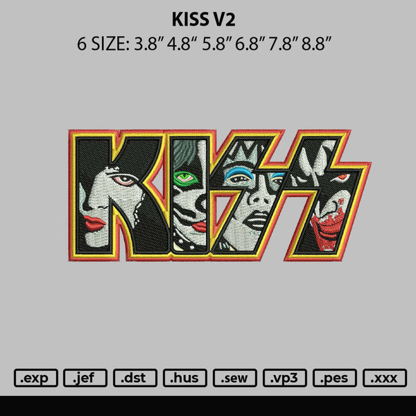 Kiss V2 Embroidery File 6 sizes