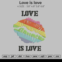 Love Is Love Embroidery