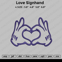 Love Signhand Embroidery