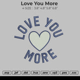Love You More & Small Love 2