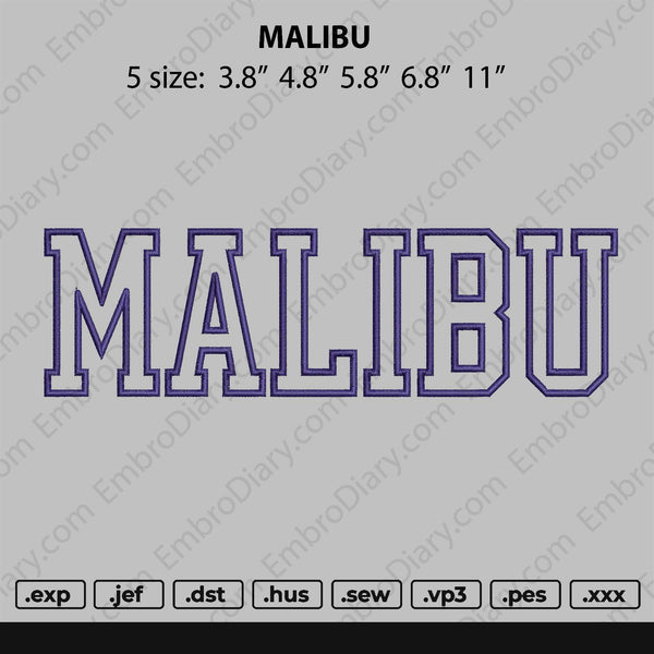 Malibu Embroidery