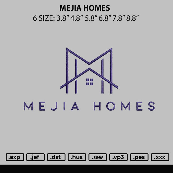 Mejia Home Embroidery File 6 sizes