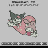 Melokuro With Love Emboidery File 6 sizes