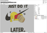 Nike Just Do It Later