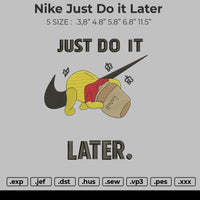 Nike Just Do It Later