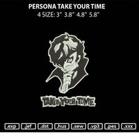 Persona Take Your Time