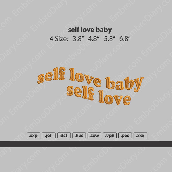 Self love baby v1 Embroidery