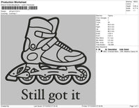 still got it Embroidery