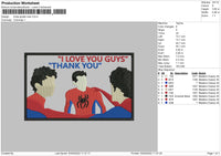 Three Spiderman I Love You Guys