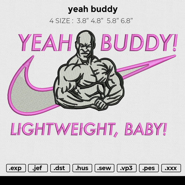 yeah buddy