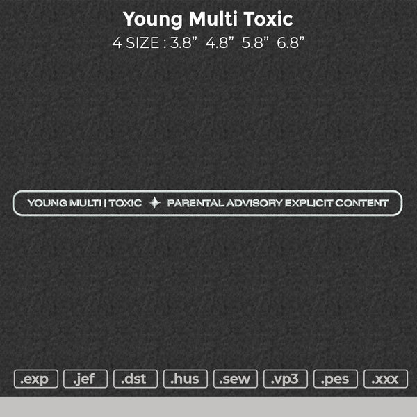 Young Multi Toxic